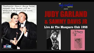 JUDY GARLAND & SAMMY DAVIS JR Live At The Masquers Club 1958