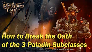 Bg3 Act 1 - Breaking the Paladin's Oath to Unlock the Oathbreaker Subclass