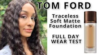 New TOM FORD Traceless Soft Matte Foundation | Full Day Wear Test