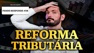 O QUE MUDOU COM A REFORMA TRIBUTÁRIA? | Reforma tributária é aprovada na câmara dos deputados