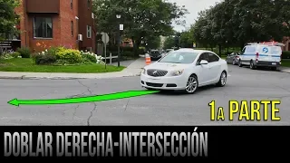 Cómo girar a la derecha en una intersección- 1ra parte