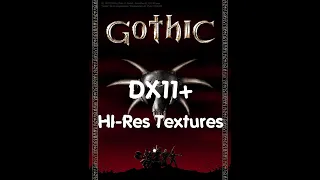 Готика 1 DX11+HI-Res Textures