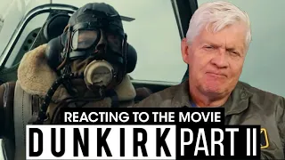 Colonel Reacts to “Dunkirk" Movie | Air Battle