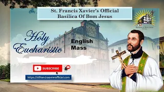 LIVE 8 AM English Mass | Basilica of Bom Jesus | Tuesday 21 September 2021