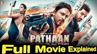 Pathaan (2023) Full Movie Explained In Hindi | Movie Explained In Hindi
