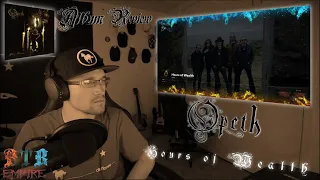 Opeth | Hours of Wealth | (ALBUM REACTION)