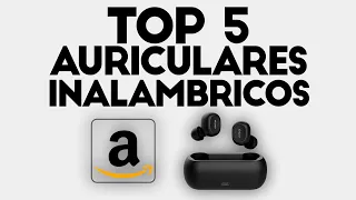 Los 5 Mejores AURICULARES INALÁMBRICOS de AMAZON en 2024