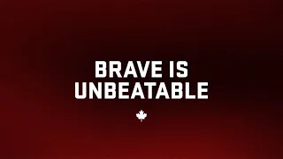 Brave Is Unbeatable | Team Canada | Paris 2024 | 60s
