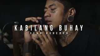 Kabilang Buhay - Bandang Lapis (Sean Oquendo Cover)