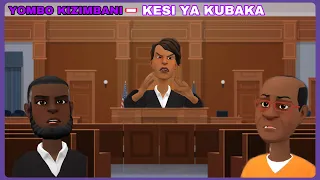 YOMBO KIZIMBANI - KESI YA KUBAKA