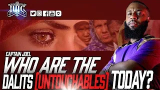 The Israelites - Who Are The Dalits ( UNTOUCHABLES) TODAY?