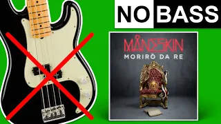 Morirò da Re - Måneskin | No Bass (Play Along)