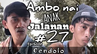 Ambo Nai Anak Jalanan Episode 27 Cendolo | KOMEDI BUGIS