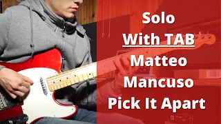 Matteo Mancuso Pick It Apart Solo With Tab