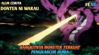 ULAR RAKSASA INI ADALAH MONSTER TERKUAT DIBUMI | Alur cerita anime DONTEN NI WARAU #END #alurcerita