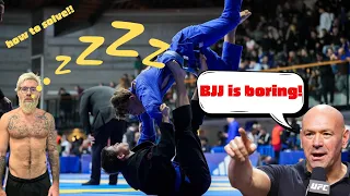 Why is Jiu Jitsu Boring?!