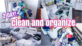 2 DAY CLEAN AND ORGANIZE WITH ME | REAL LIFE CLEANING | SPEED CLEANING MOTIVATION