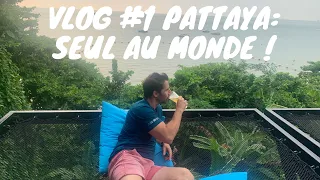 VLOG PATTAYA #1: On est seul au monde... avec les retraités 🤪