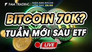 Phân tích Bitcoin hôm nay mới nhất ngày 28/05/2024: Giá Bitcoin 70K?