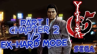 Yakuza 5 - Ex-Hard Mode Playthrough [Uninvited Guest] [Part 1/2]