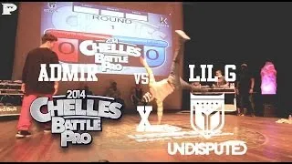 Undisputed x Chelles Battle Pro 2014 | Lil G vs Admiracles