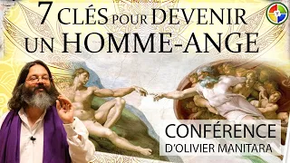 Les secrets de l’homme ange… Ce qu'on ne vous a jamais dit... (Extrait de conférence)