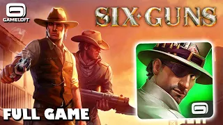 Six-Guns (PC/Android/iOS Longplay, FULL GAME, No Commentary)