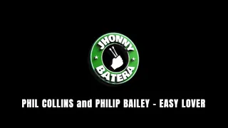 PHIL COLLINS and PHILIP BAILEY  -  EASY LOVER ( DRUMLESS )