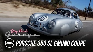 1951 Porsche 356 SL Gmund Coupe - Jay Leno's Garage