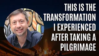 My Transformation Experience After Taking a Pilgrimage