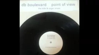 DB Boulevard ‎– Point Of View Milk & Sugar Vocal Remix