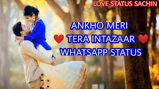 Aankhon_Ko_Meri_Tera_Intezaar___Female_version__30sec_Whatsapp_Status_Love_Video