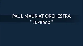 PAUL MAURIAT ORCHESTRA   Jukebox