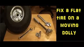 EASIEST WAY  to fix a moving dolly flat tire / tube !!!