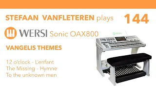 Vangelis - Themes  / Stefaan Vanfleteren - Wersi Organ Sonic OAX 800