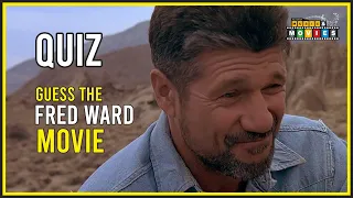 Fred Ward Movie Quiz - Guess the movie