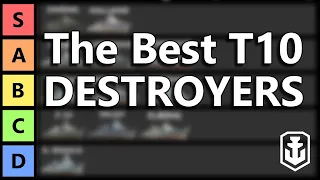 T10 Destroyers Tier List - World of Warships