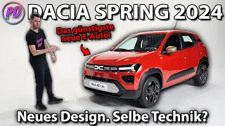 DACIA SPRING 2024 - Der günstigste ElektroNeuwagen!