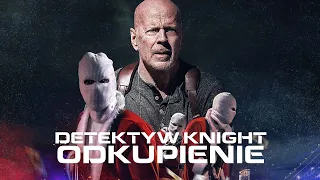 Detektyw Knight: Odkupienie | Cineman