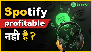 Spotify is Not Profitable? | FactStar