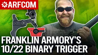 Economic Bullet Slinging! Franklin Armory 10/22 Binary Trigger