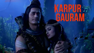 Karpur Gauram | Devo Ke Dev Mahadev| Meditation song || Shiv Shankar