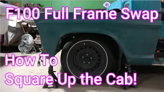 F100 Full Frame Swap How To Squaring The Cab Up With The Crown Vic Floor