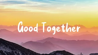 SHY Martin - Good Together (Lyric Video)