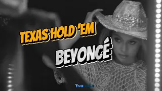 TEXAS HOLD 'EM - BEYONCÉ (Lyrics)