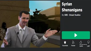 Roblox Syrian Experience (Roblox Syrian Shenanigans)