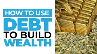 How to use Debt to Make Money