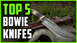 Best Bowie Knifes 2023 | Top 5 Best Bowie Knives