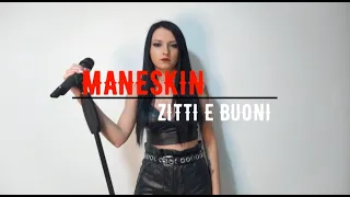 Maneskin-Zitti e buoni FEMALE COVER (Sanremo /Eurovision Italy 2021)