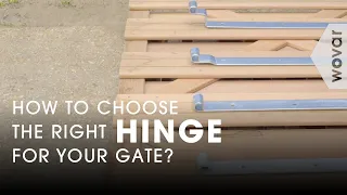 Which Gate Hinge Do I Need? | Gate Hinges Explained | Wovar